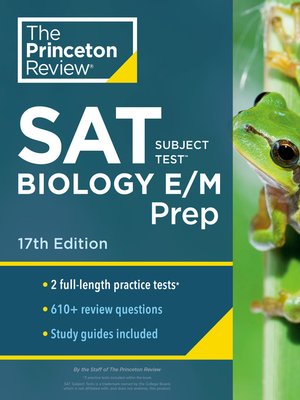 cover image of Princeton Review SAT Subject Test Biology E/M Prep, 1